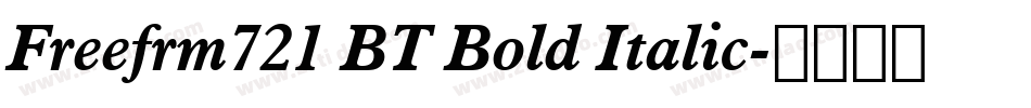 Freefrm721 BT Bold Italic字体转换